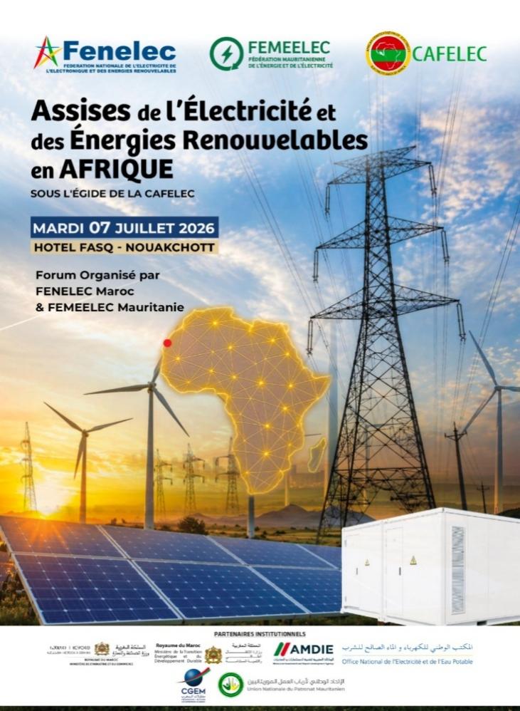 COMMUNIQUÉ DE PRESSE: Assises Africaines de l'Électricité et des Énergies Renouvelables : Le Maroc et la Mauritanie unissent leurs expertises au service de l'intégration énergétique africaine
